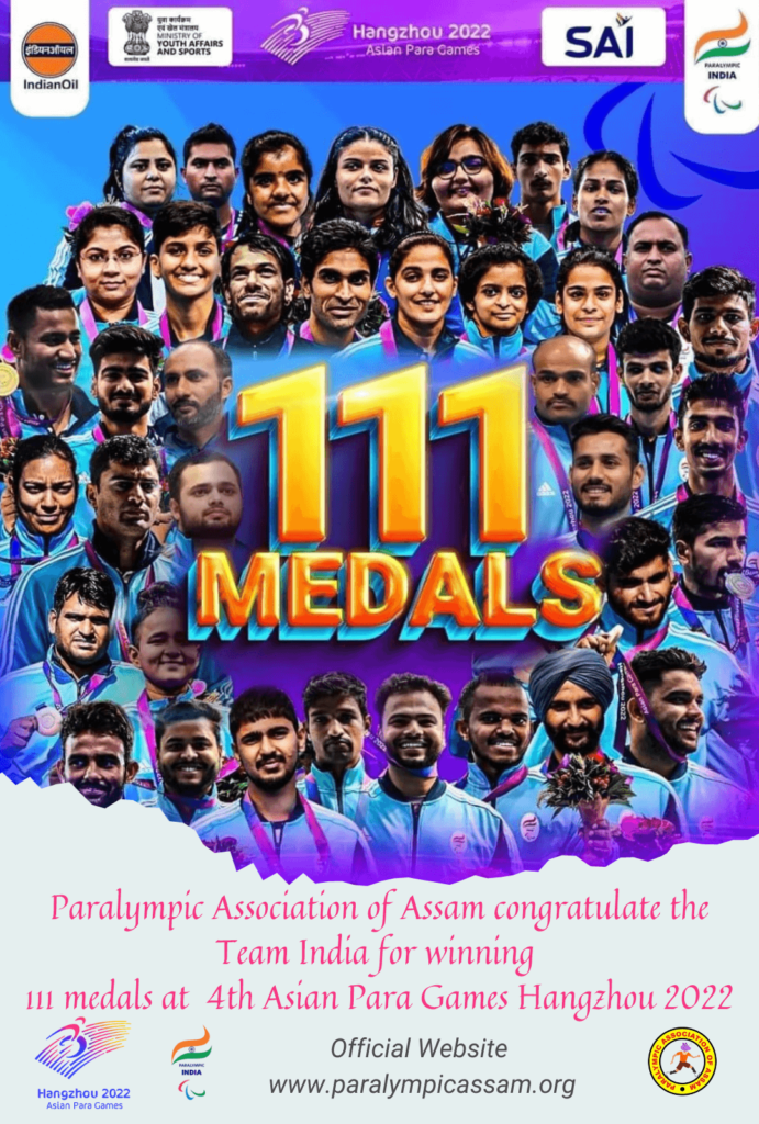 Paralympic Association of Assam congratulate the Team India for winning 111 medals at 4th Asian Para Games Hangzhou 2022