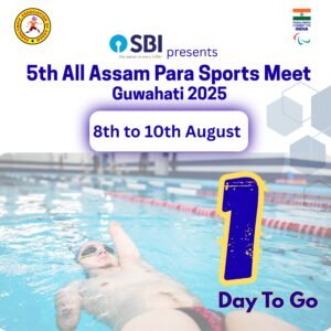 1 Day to Go – 5th All Assam Para Sports Meet