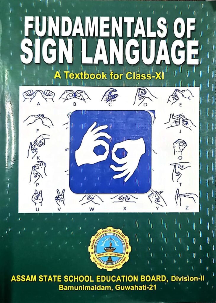 Inclusion of Sign Language in Assam School Curriculum – A Historic Step Towards Inclusivity